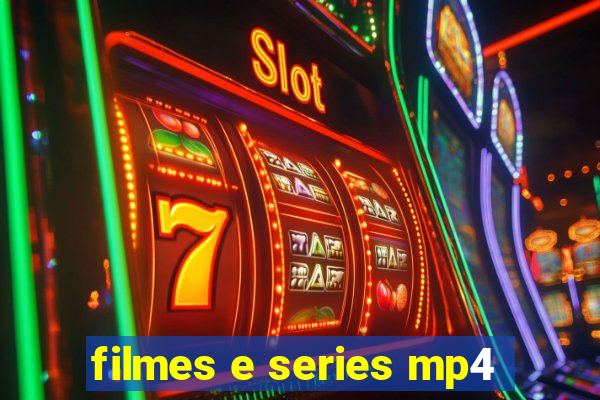 filmes e series mp4